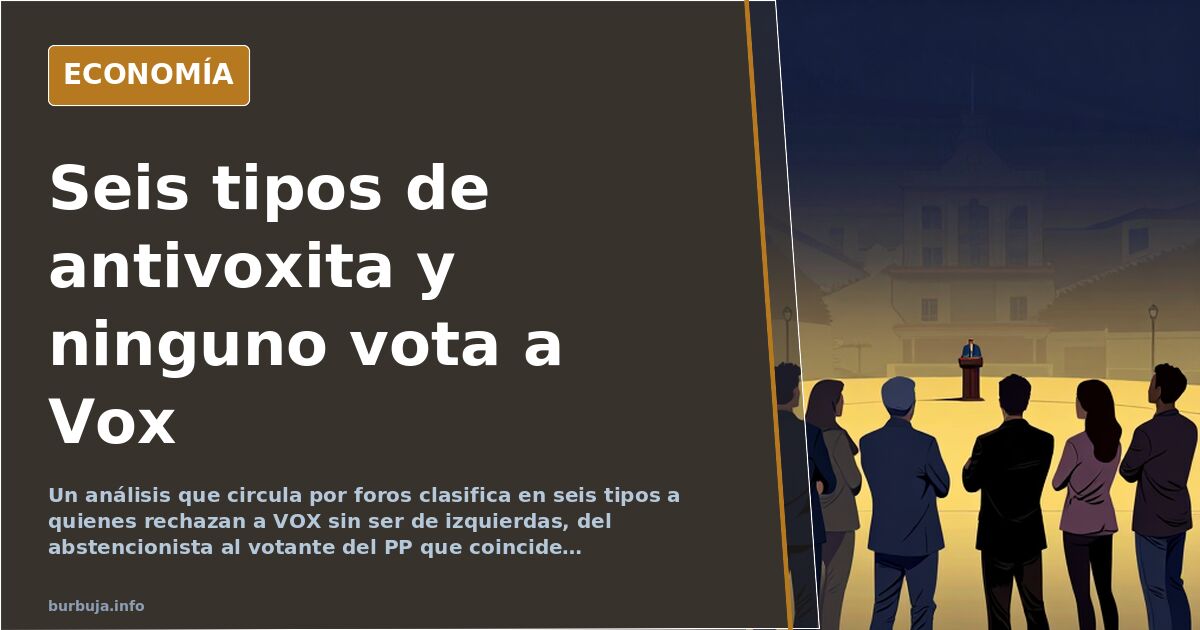 Seis perfiles de antivoxistas según un análisis de foro