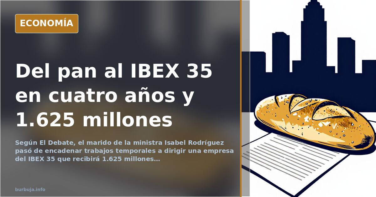 De panadero a jefe de una empresa del IBEX 35 en cuatro años