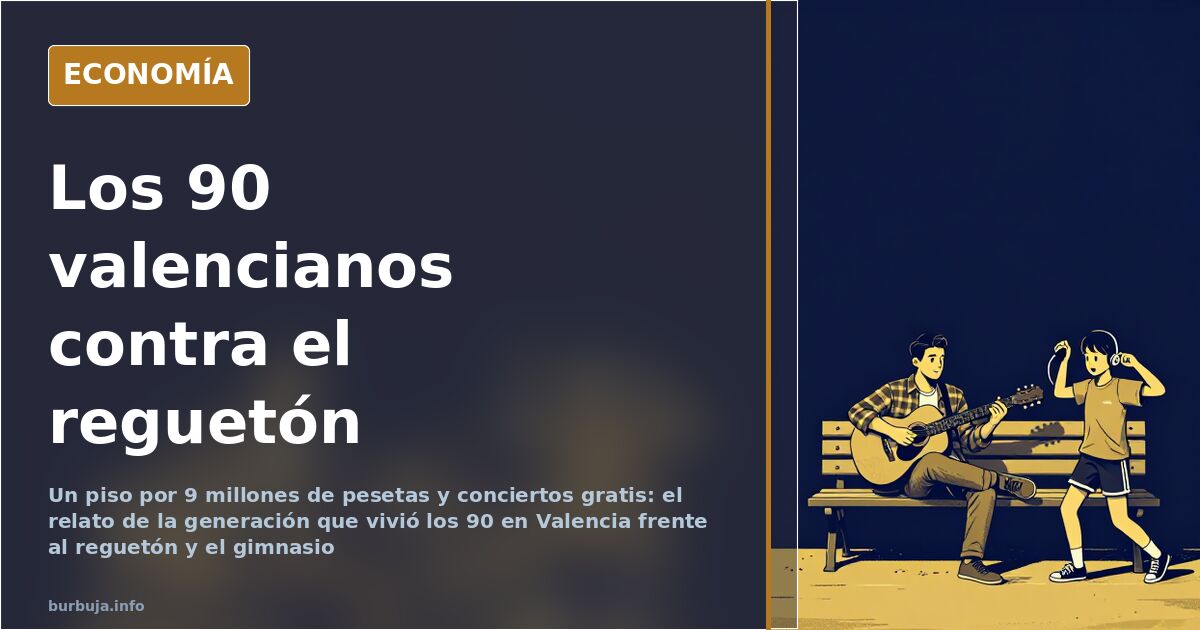 La generación de los 90 compara su España con la del reguetón