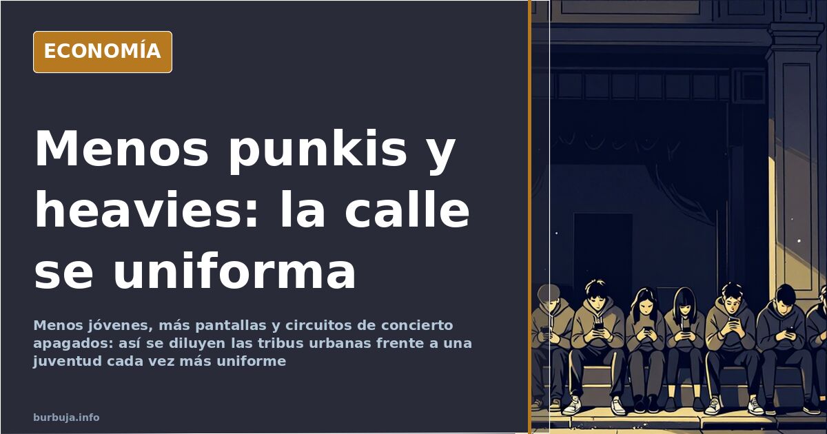 El móvil y la uniformidad apagan las tribus urbanas