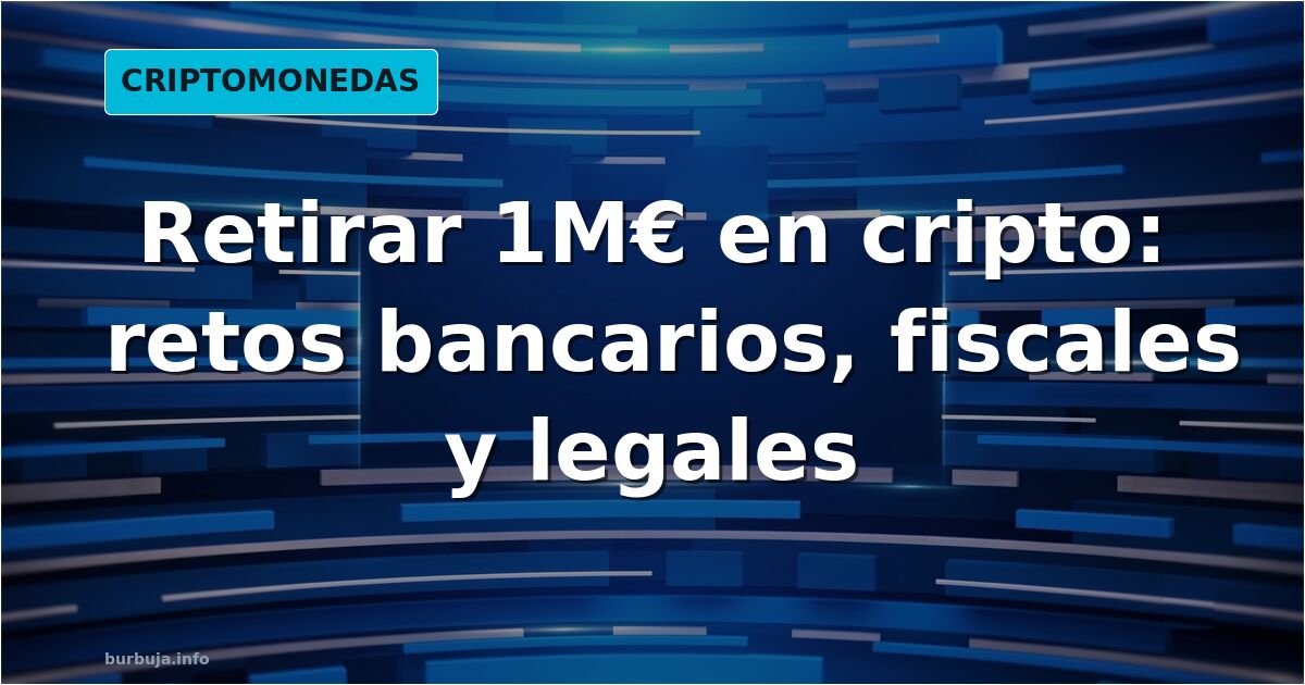 Gráfico de flujo de cripto a cuenta bancaria con alertas KYC y tipos impositivos