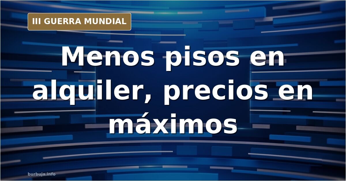 Spaniens Mietangebot sinkt um 25 % – Preise auf Rekordhoch