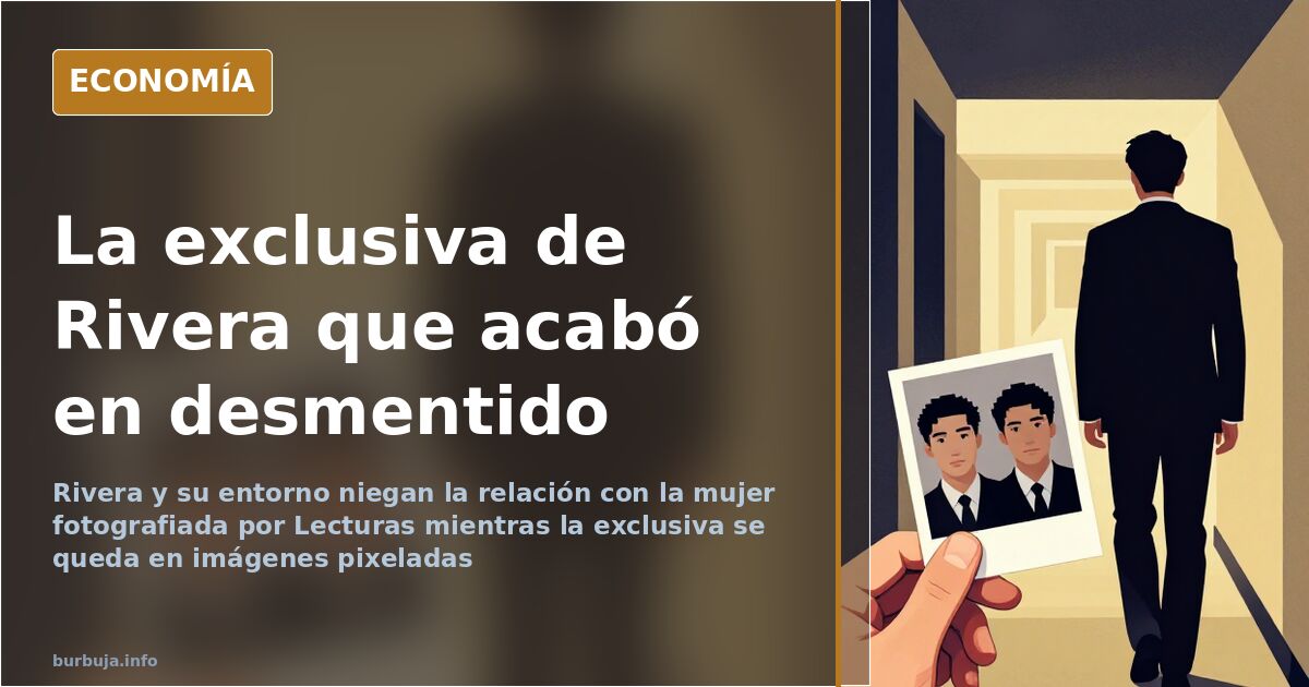 Rivera niega la relación con su «nueva amiga» de Lecturas