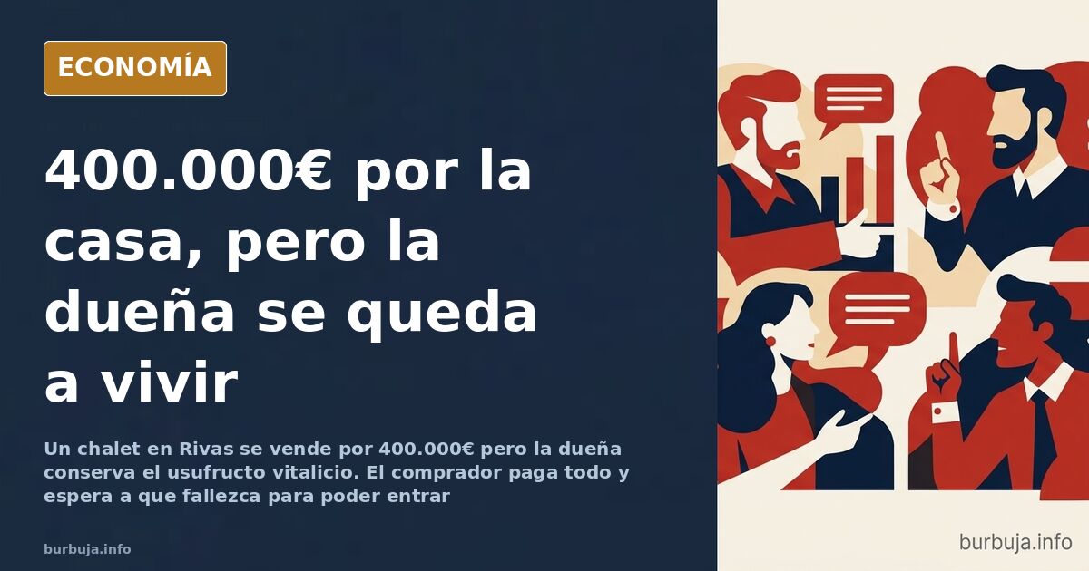 Nuda propiedad en Rivas: 400.000€ por un chalet con la dueña dentro