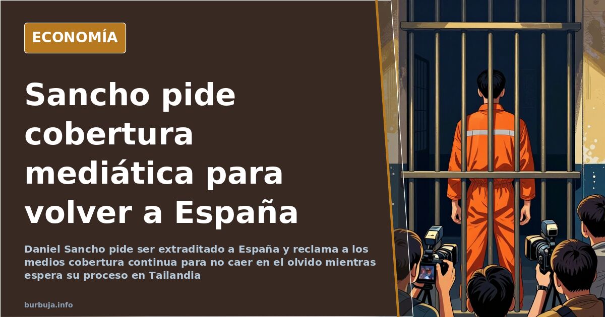 Daniel Sancho pide a los medios volver a España desde Tailandia
