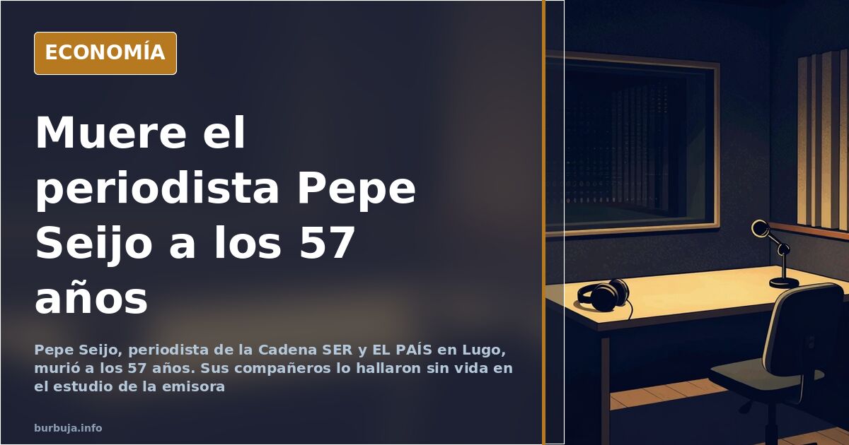 Muere Pepe Seijo, periodista de la SER en Lugo, a los 57 años