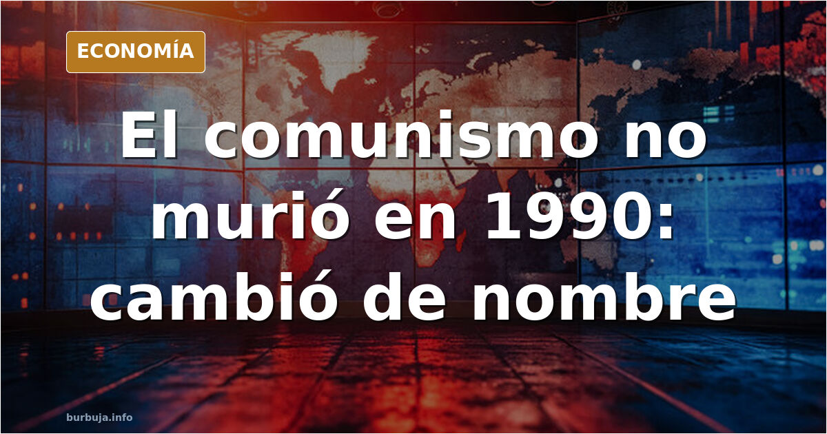 Debate: «El comunismo no resucitó: mutó de nombre»
