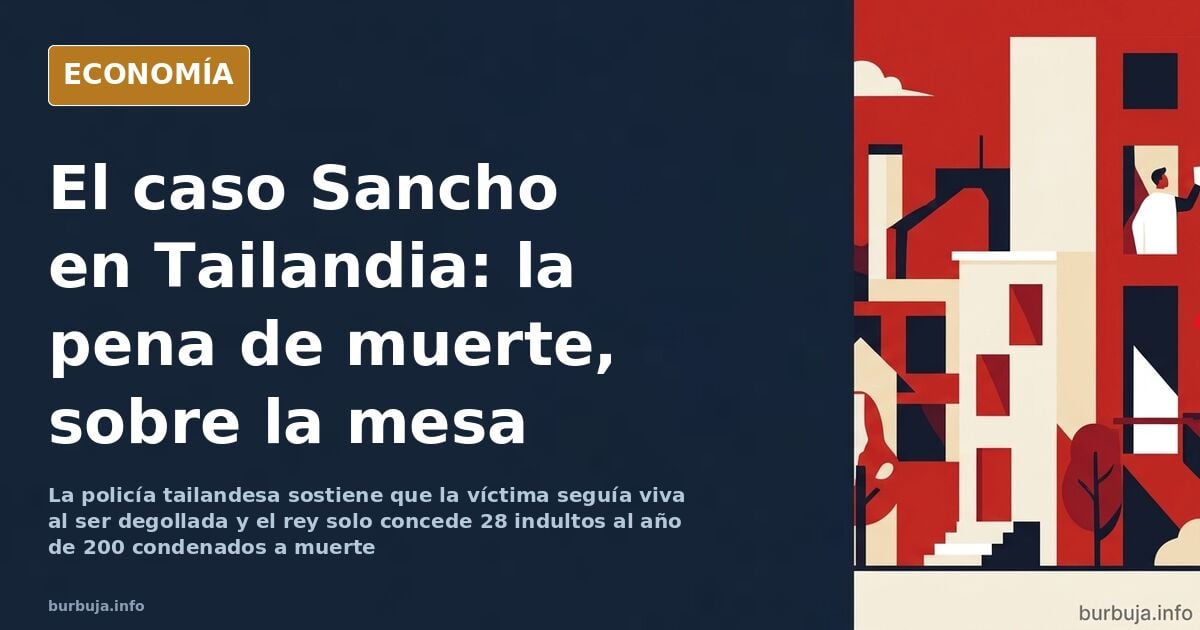 Daniel Sancho: confesión, pruebas y pulso por la pena de muerte