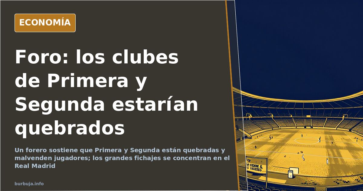 «Primera y Segunda están quebradas», sostiene un forero