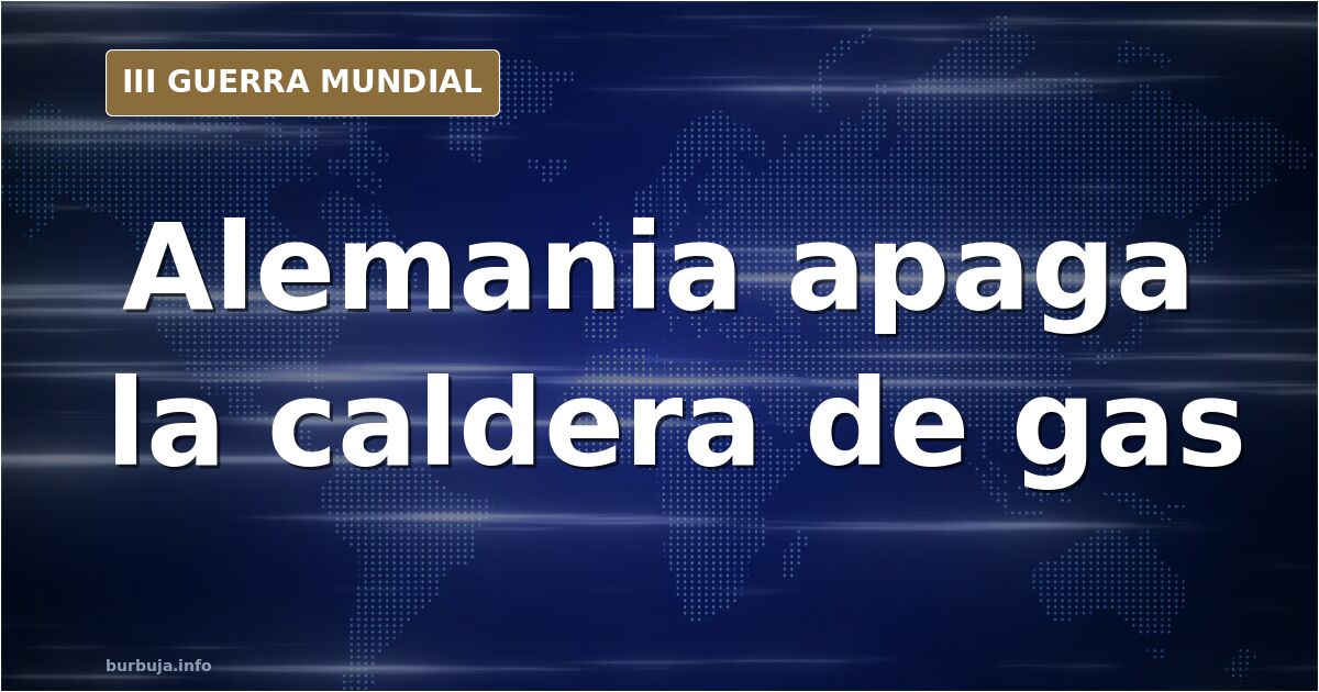 Alemania aprueba eliminar la calefacción de gas y petróleo
