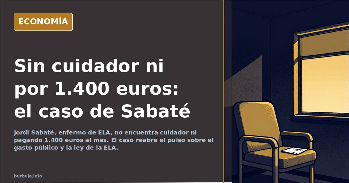 Ilustración editorial sobre el caso de Jordi Sabaté y la ELA: la falta de cuidador y los cuidados que exige la enfermedad