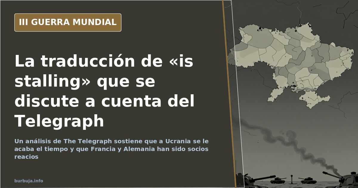 Telegraph: Ucrania se atasca, no es un «callejón sin salida»