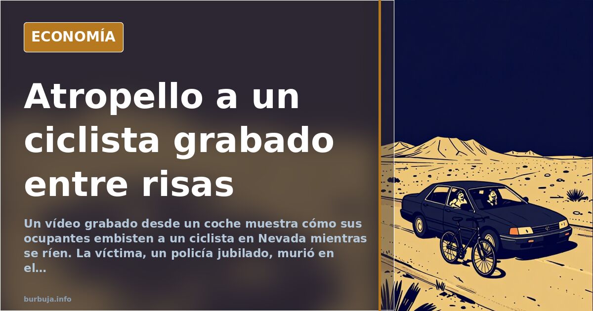 Tramo recto de carretera en Nevada con un coche detrás de un ciclista, escena del atropello grabado en vídeo