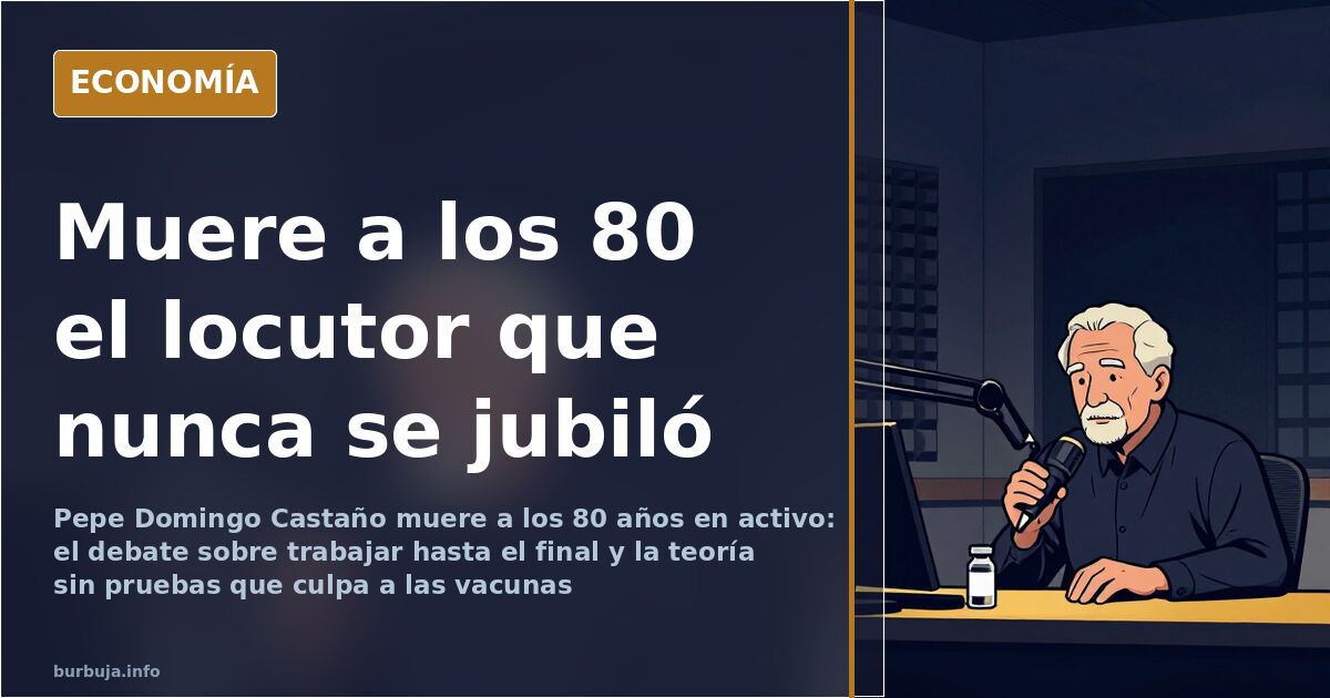 Muere Pepe Domingo Castaño a los 80 años en activo