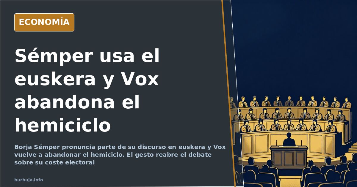 Sémper habla en euskera en el Congreso y Vox vuelve a marcharse