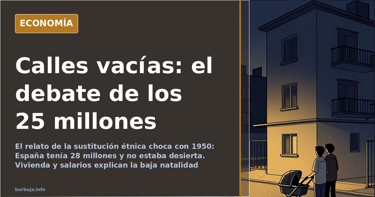 Ilustración editorial de calles vacías al anochecer, símbolo del debate demográfico sobre natalidad y población en España