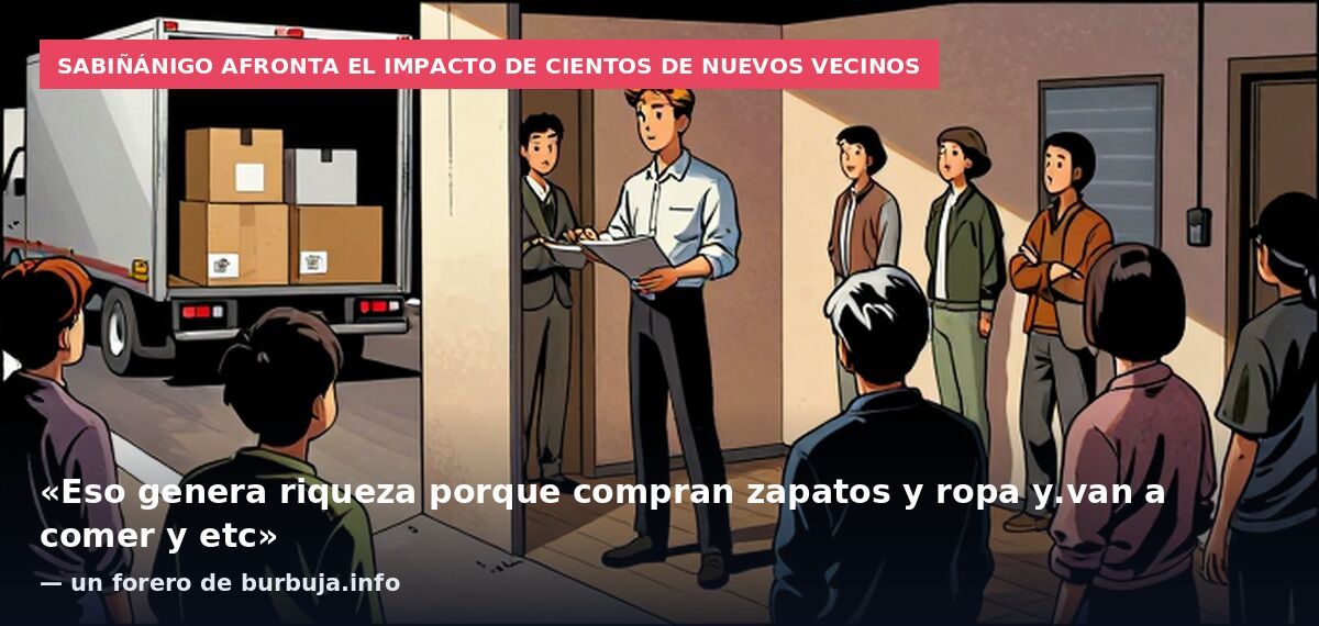 Sabiñánigo afronta el impacto de cientos de nuevos vecinos: «Eso genera riqueza porque compran zapatos y ropa y.van a comer y etc» — un forero de burbuja.info