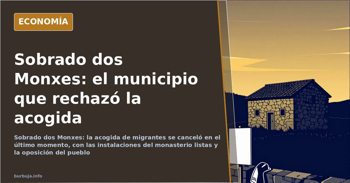 Sobrado dos Monxes no acogerá migrantes por rechazo vecinal