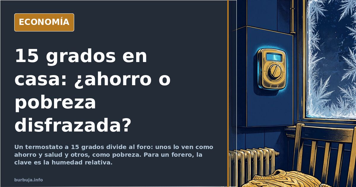 Calefacción a 15 grados: el límite que divide ahorro y salud