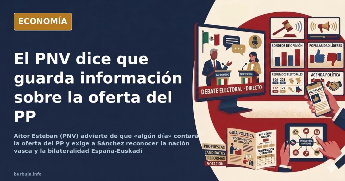 El PNV dice que «algún día» contará la oferta del PP