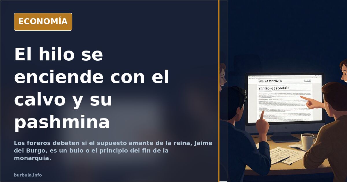 El hilo se enciende con el calvo y su pashmina