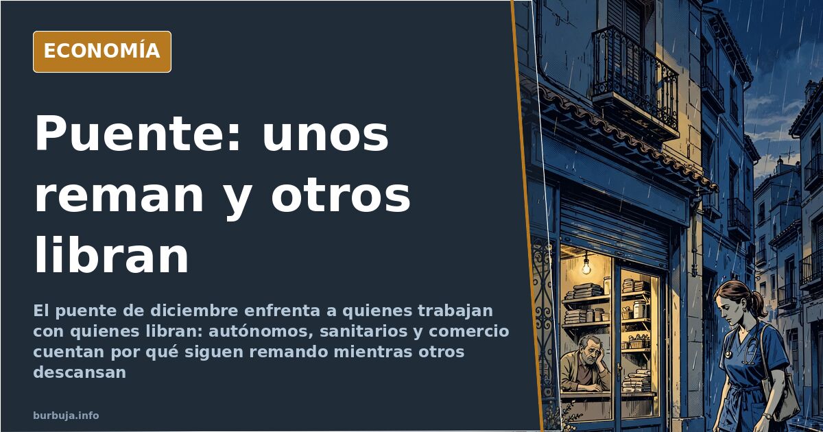 El puente de diciembre divide a los que reman y los que libran