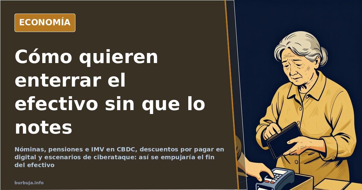 Pensiones, descuentos y apagones: el plan para imponer las CBDC