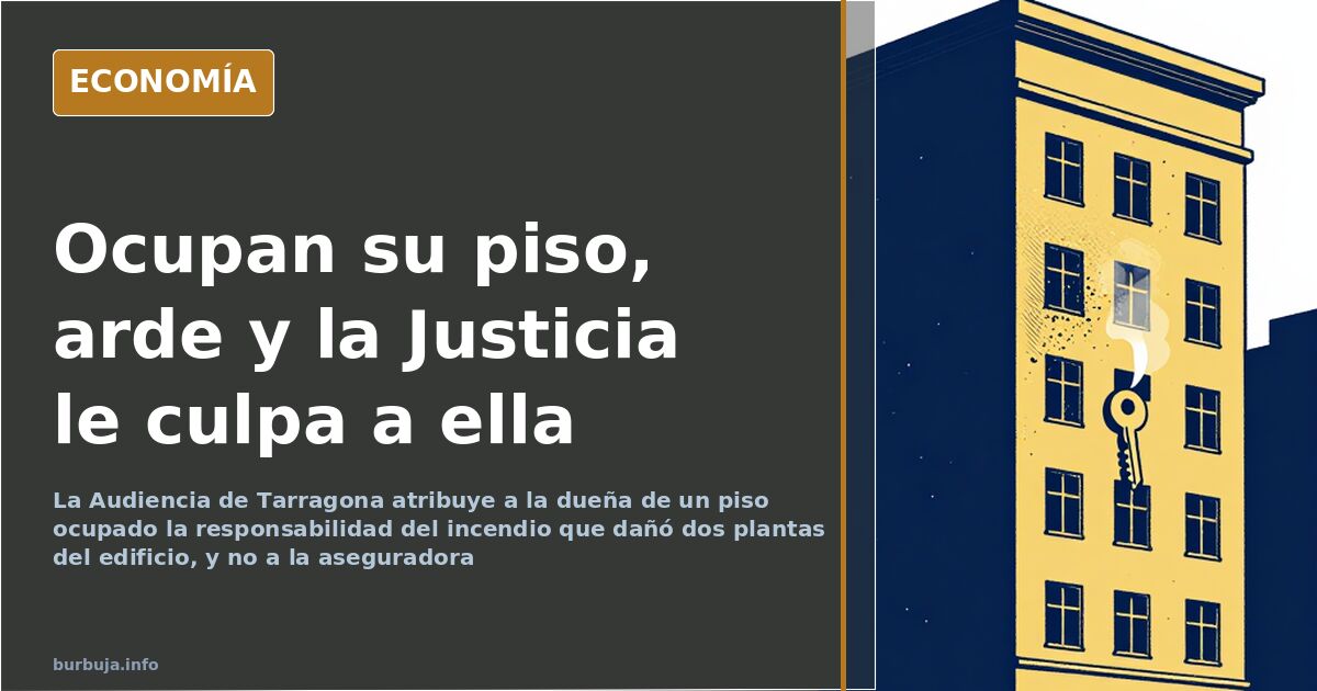 Un piso ocupado arde en Deltebre y la Audiencia culpa al dueño