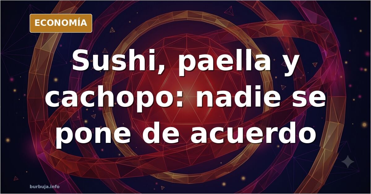 Plato de sushi junto a una paella valenciana y un cachopo, entre los platos más discutidos del debate