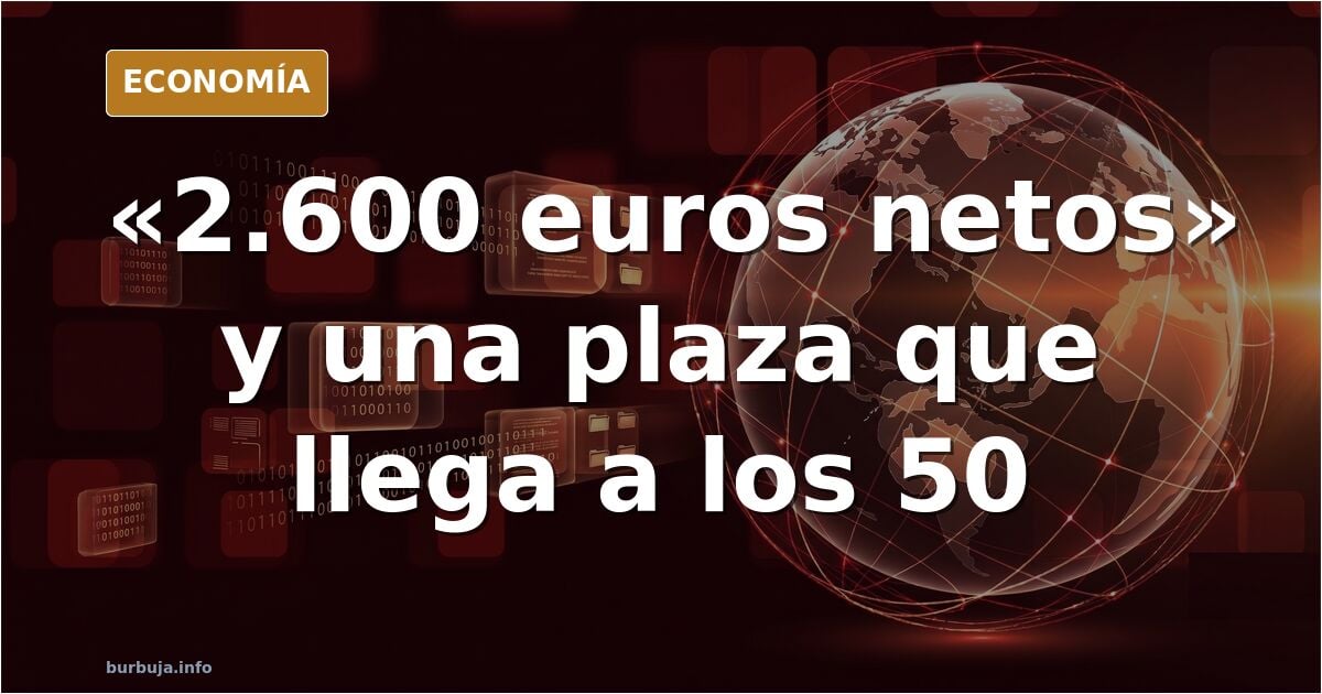 Fuga de talento: un forero cifra el sueldo en «2.600 netos»