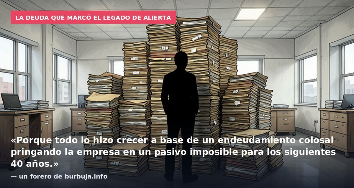 La deuda que marcó el legado de Alierta: «Porque todo lo hizo crecer a base de un endeudamiento colosal pringando la empresa en un pasivo imposible para los siguientes 40 años.» — un forero de burbuja.info
