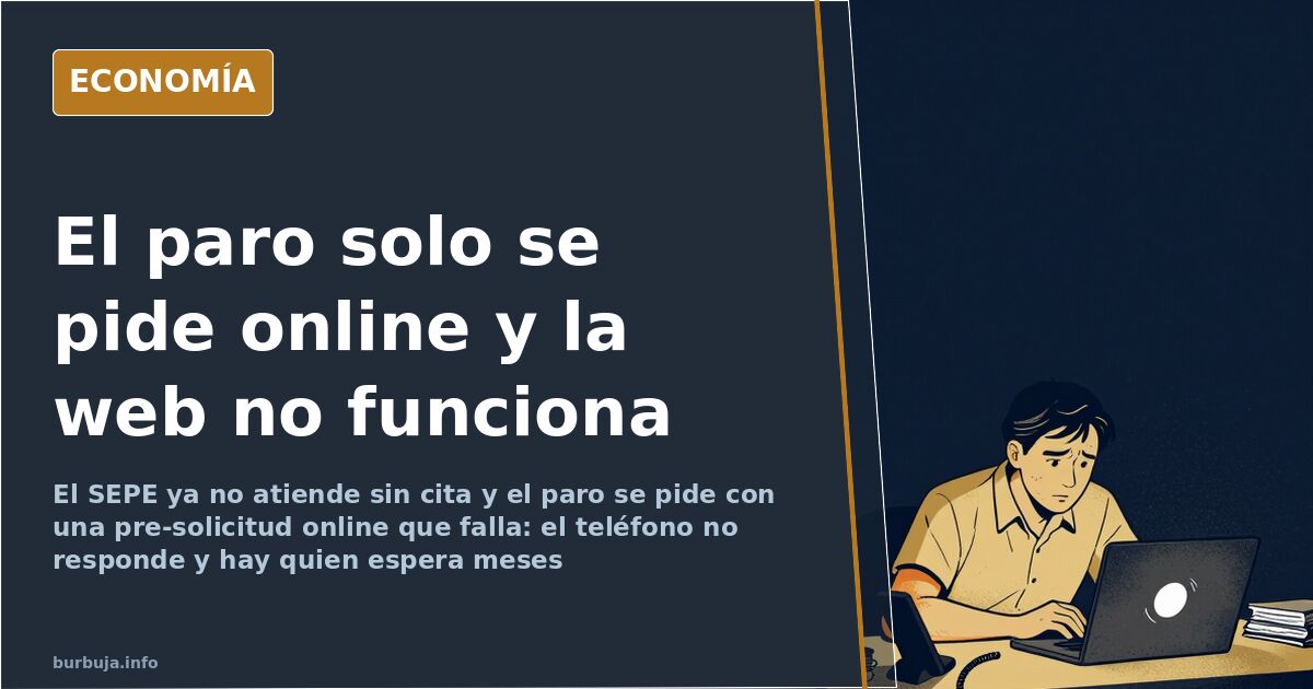 SEPE: el paro ya solo se pide online y la web no funciona