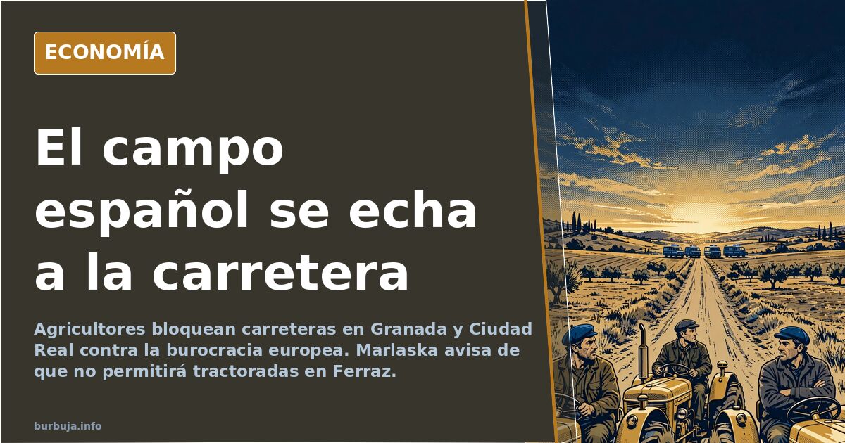 Tractores bloqueando una carretera española al amanecer durante la protesta agraria contra la burocracia europea