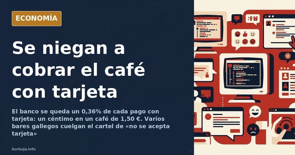 Cartel de aviso en la puerta de un bar gallego indicando que no se admiten pagos con tarjeta ni datáfono en la barra