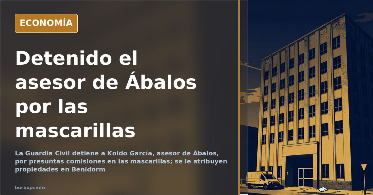 Detenido Koldo García, asesor de Ábalos, por las mascarillas