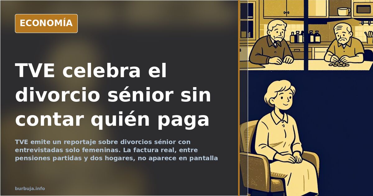 TVE "informa" en su Telediario acerca de los Divorcios Senior