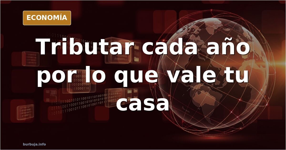 Un forero propone tributar por la plusvalía latente de la vivienda