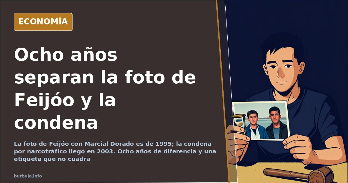 Feijóo y Dorado: la foto de 1995 y la condena de 2003