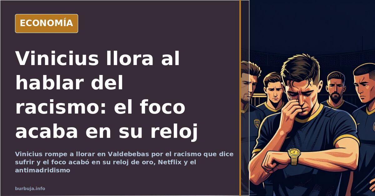 El futbolista Vinicius Jr. rompe a llorar al hablar del racismo que dice sufrir durante una comparecencia en Valdebebas