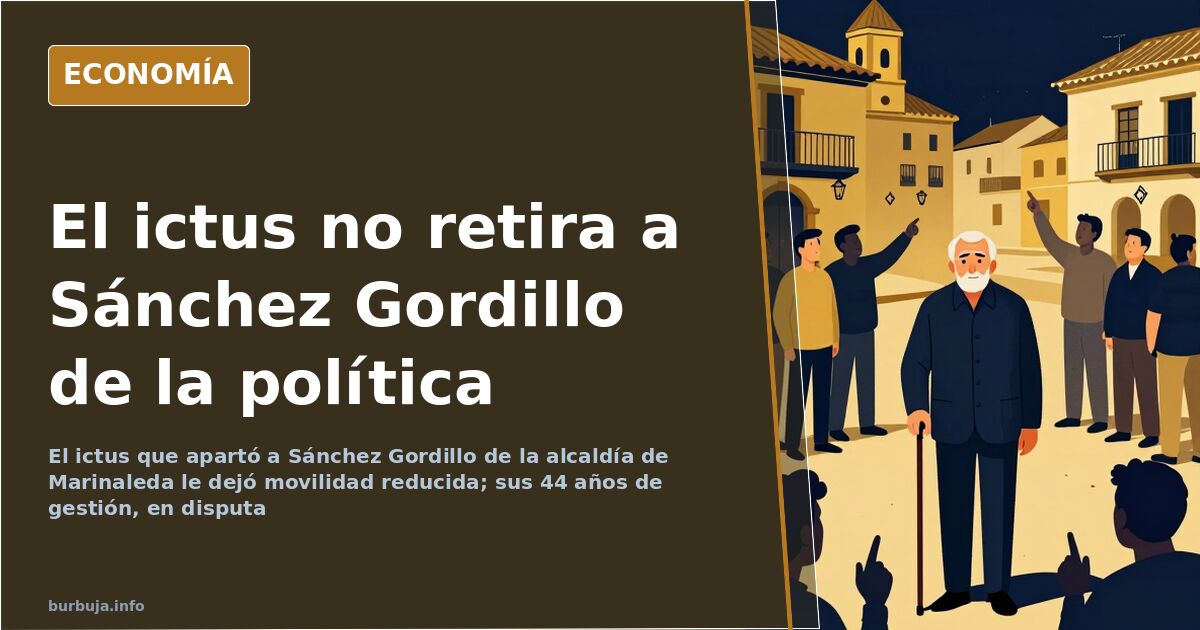 Sánchez Gordillo, el alcalde al que un ictus apartó del cargo