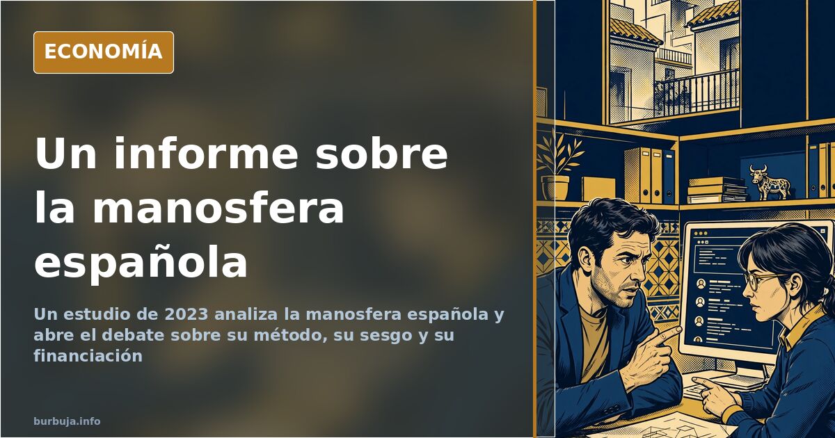 Un estudio de 2023 radiografía la manosfera española