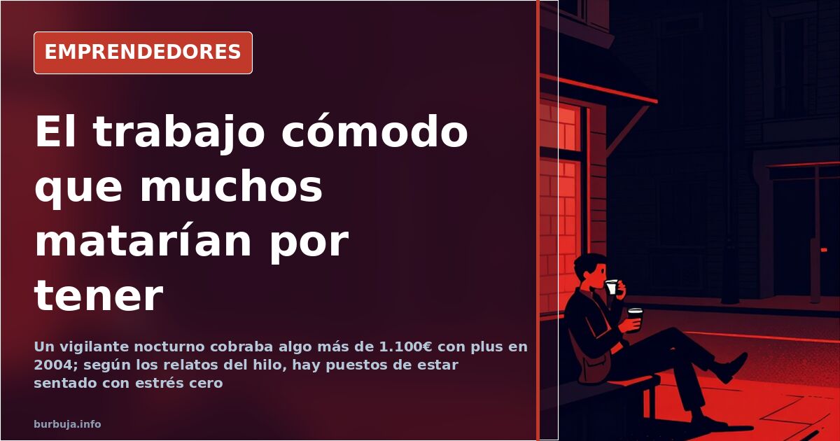 Low-stress jobs in Spain: from night security to school caretakers