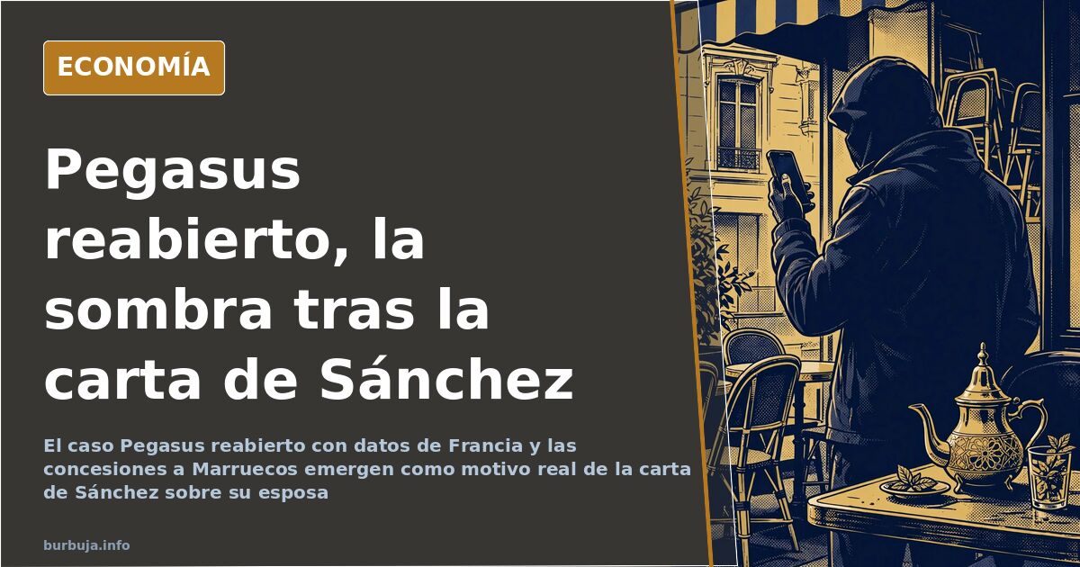 El caso Pegasus reabierto desde Francia descoloca a Sánchez