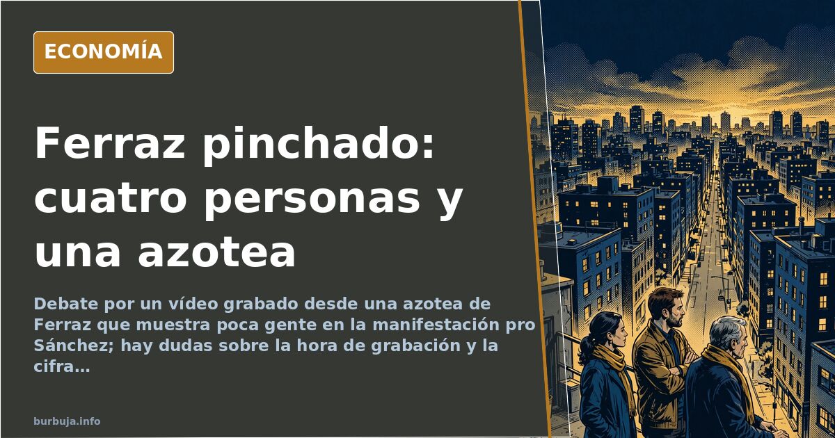 Vista desde una azotea de la calle Ferraz con cuatro personas mayores bajo la lluvia y pancartas, imagen del pinchazo de la m