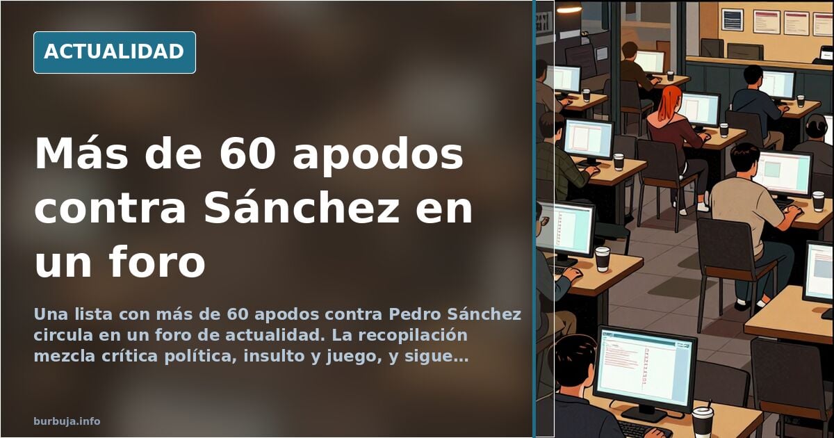 Over 60 Mocking Nicknames Target Spain's PM Sánchez