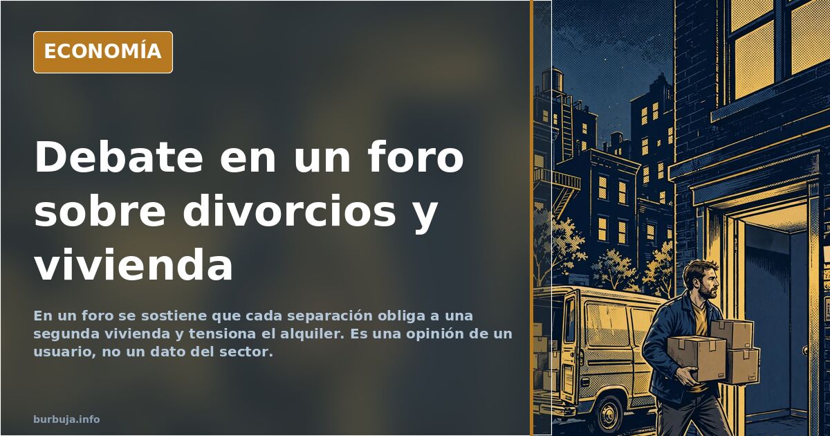 Ilustración editorial de una casa partida en dos mitades, simbolizando el impacto de los divorcios en la demanda de vivienda