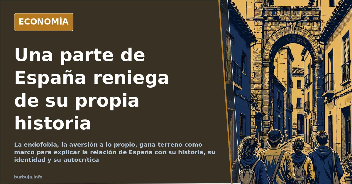 Ilustración editorial sobre la endofobia española y el peso de la identidad nacional en el relato histórico del país