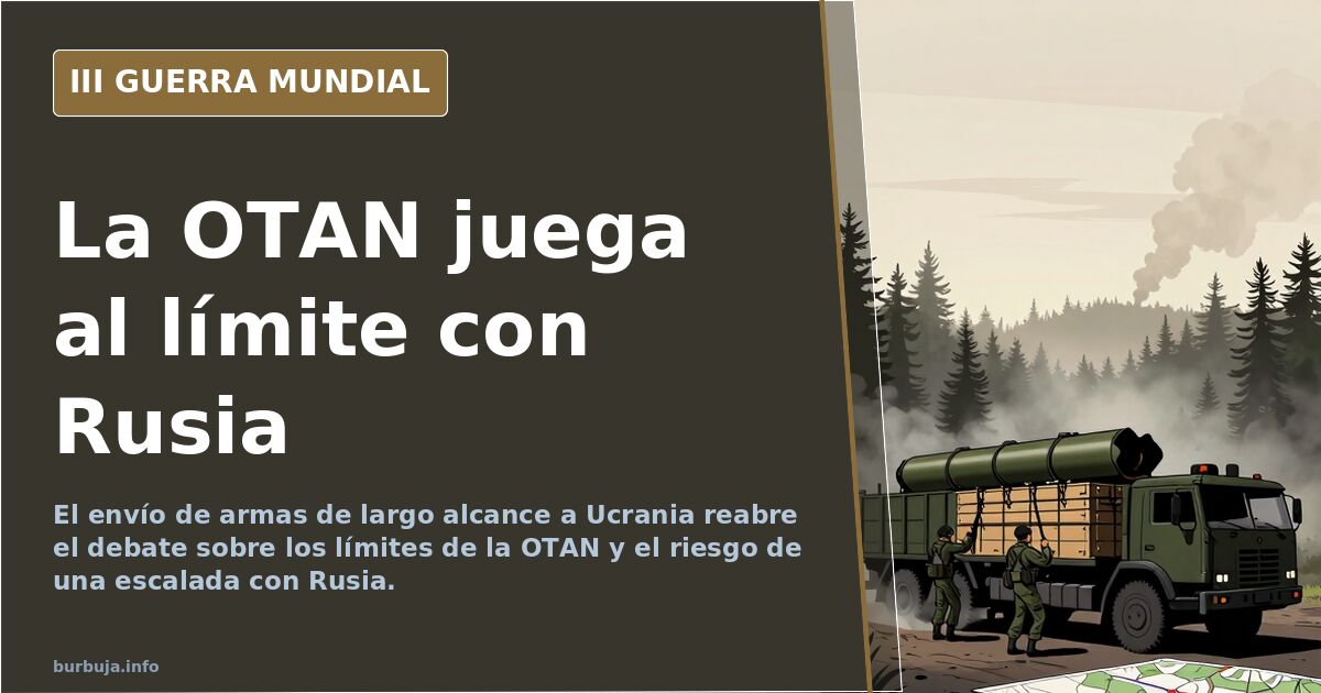 La OTAN y el riesgo de una escalada sin control