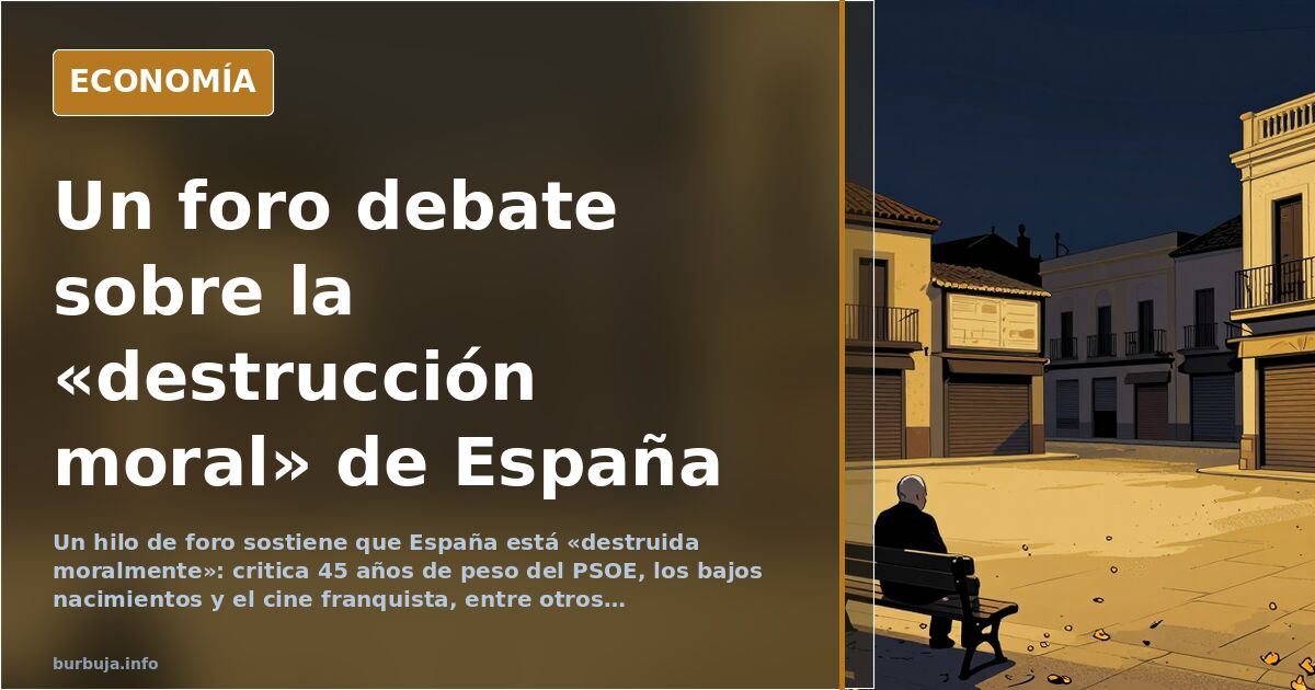Un foro debate sobre la «destrucción moral» de España