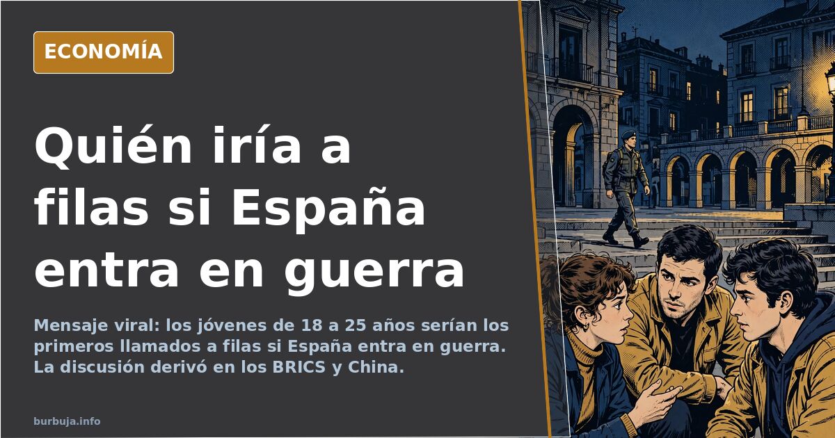 «Mensaje viral: los de 18 a 25, primeros llamados a filas»